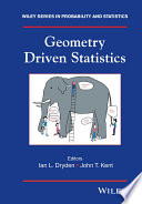 Geometry driven statistics [E-Book] /