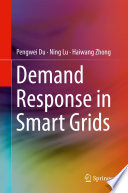 Demand Response in Smart Grids [E-Book] /