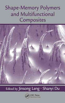 Shape-memory polymers and multifunctional composites [E-Book] /