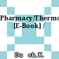 Pharmacy/Thermomechanics/Elastomers/Telechelics [E-Book] /