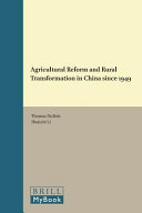 Agricultural reform and rural transformation in China since 1949 [E-Book] /