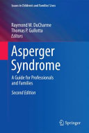 Asperger syndrome : a guide for professionals and families /
