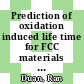 Prediction of oxidation induced life time for FCC materials at high temperature operation [E-Book] /