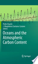 Oceans and the Atmospheric Carbon Content [E-Book] /