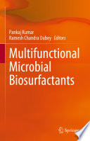 Multifunctional Microbial Biosurfactants [E-Book] /