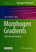 Morphogen Gradients [E-Book] : Methods and Protocols /