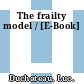 The frailty model / [E-Book]