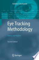 Eye Tracking Methodology [E-Book] : Theory and Practice /