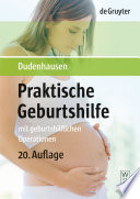 Praktische Geburtshilfe [E-Book] : Mit geburtshilflichen Operationen.
