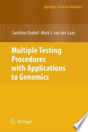 Multiple Testing Procedures with Applications to Genomics [E-Book] /