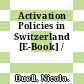 Activation Policies in Switzerland [E-Book] /