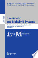 Biomimetic and Biohybrid Systems [E-Book] : Third International Conference, Living Machines 2014, Milan, Italy, July 30 – August 1, 2014. Proceedings /