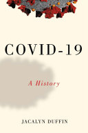 Covid-19 : A History [E-Book]