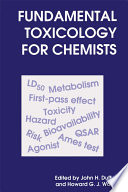 Fundamental toxicology for chemists / [E-Book]