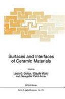 Surfaces and interfaces of ceramic materials : NATO advanced study institute on surfaces and interfaces of ceramic materials: proceedings : Ile-d'Oleron, 04.09.88-16.09.88.