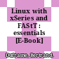 Linux with xSeries and FAStT : essentials [E-Book] /