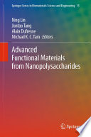 Advanced Functional Materials from Nanopolysaccharides [E-Book] /