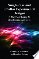 Single-case and small-n experimental designs : a practical guide to randomization tests [E-Book] /