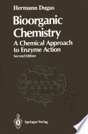 Bioorganic Chemistry [E-Book] : A Chemical Approach to Enzyme Action /