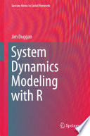 System Dynamics Modeling with R [E-Book] /