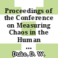 Proceedings of the Conference on Measuring Chaos in the Human Brain, April 3-5, 1991, at the Supercomputer Computations Research Institute, Florida State University, Tallahassee, FL /