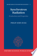 Synchrotron radiation : production and properties [E-Book] /