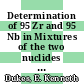 Determination of 95 Zr and 95 Nb in Mixtures of the two nuclides : [E-Book]