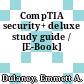 CompTIA security+ deluxe study guide / [E-Book]