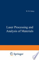 Laser Processing and Analysis of Materials [E-Book] /