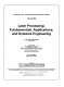 Laser processing: fundamentals, applications and systems engineering: proceedings : Quebec, 03.06.86-06.06.86 /