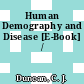 Human Demography and Disease [E-Book] /