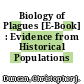 Biology of Plagues [E-Book] : Evidence from Historical Populations /