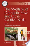 The Welfare of Domestic Fowl and Other Captive Birds [E-Book] /