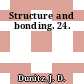 Structure and bonding. 24.