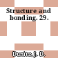 Structure and bonding. 29.