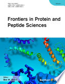 Frontiers in protein and peptide sciences. Volume 1 [E-Book] /