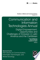 Communication and information technologies annual : digital empowerment : opportunities and challenges of inclusion in Latin America and the Caribbean [E-Book] /