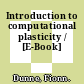 Introduction to computational plasticity / [E-Book]