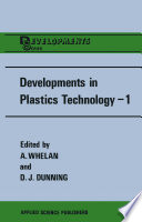 Developments in Plastics Technology—1 [E-Book] : Extrusion /