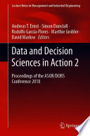 Data and Decision Sciences in Action 2 [E-Book] : Proceedings of the ASOR/DORS Conference 2018 /