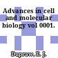 Advances in cell and molecular biology vol 0001.