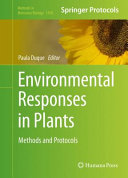Environmental Responses in Plants [E-Book] : Methods and Protocols /