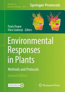 Environmental Responses in Plants [E-Book] : Methods and Protocols  /