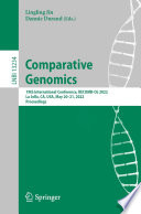 Comparative Genomics [E-Book] : 19th International Conference, RECOMB-CG 2022, La Jolla, CA, USA, May 20-21, 2022, Proceedings /