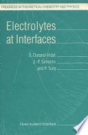Electrolytes at Interfaces [E-Book] /