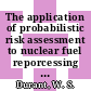 The application of probabilistic risk assessment to nuclear fuel reporcessing at the Savannah River Plant : proposed for presentation at the 73rd annual meeeting of the American Institute of Chemical Engineers Chicago, Il, November 16 - 20, 1980, and for publication in the proceedings [E-Book] /
