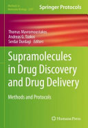 Supramolecules in Drug Discovery and Drug Delivery [E-Book] : Methods and Protocols /