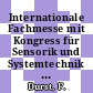 Internationale Fachmesse mit Kongress für Sensorik und Systemtechnik 0006 : Proceedings Vol 0005 : Sensor 1993 : Proceedings Vol 0005 : Nürnberg, 11.10.93-14.10.93.