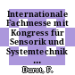 Internationale Fachmesse mit Kongress für Sensorik und Systemtechnik 0006 : Proceedings Vol 0006 : Sensor 1993 : Proceedings Vol 0006 : Nürnberg, 11.10.93-14.10.93.
