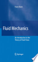 Fluid Mechanics [E-Book] : An Introduction to the Theory of Fluid Flows /